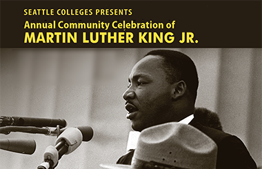 Seattle Colleges 47th Annual Community Celebration of Martin Luther King