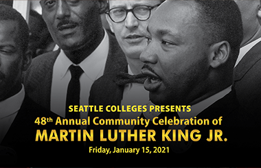 Seattle Colleges 48th Annual Community Celebration of Martin Luther King 